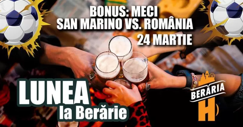 Lunea la Berărie | Bonus: Meci San Marino vs. România pe ecrane gigant -1