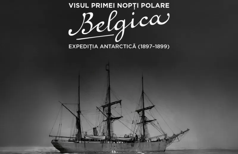 Visul primei nopți polare – Belgica – expediția antarctică 1897-1899 -1