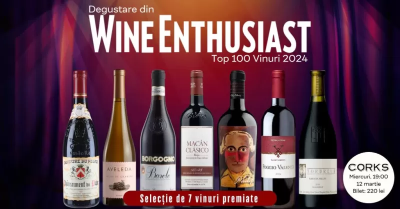 Judecata vinurilor din ‘Top 100 Vinuri din 2024’ de Wine Enthusiast | Degustare de 7 vinuri premiate -1